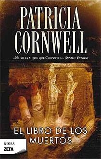 LIBRO DE LOS MUERTOS, EL | 9788498723564 | CORNWELL, PATRICIA | Llibreria L'Altell - Llibreria Online de Banyoles | Comprar llibres en català i castellà online - Llibreria de Girona