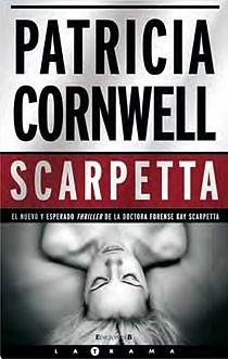 SCARPETTA | 9788466642866 | CORNWELL, PATRICIA | Llibreria Online de Banyoles | Comprar llibres en català i castellà online