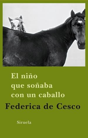 NIÑO QUE SOÑABA CON UN CABALLO,EL | 9788498413649 | CESCO,FEDERICA. DE | Llibreria Online de Banyoles | Comprar llibres en català i castellà online