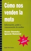 COMO NOS VENDEN LA MOTO | 9788474262452 | RAMONETT, IGNACIO  CHOMSKY, NOAM | Llibreria L'Altell - Llibreria Online de Banyoles | Comprar llibres en català i castellà online - Llibreria de Girona