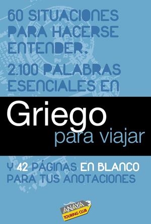 GRIEGO PARA VIAJAR | 9788497768979 | ALMARAZ LUCAS, ELENA | Llibreria L'Altell - Llibreria Online de Banyoles | Comprar llibres en català i castellà online - Llibreria de Girona