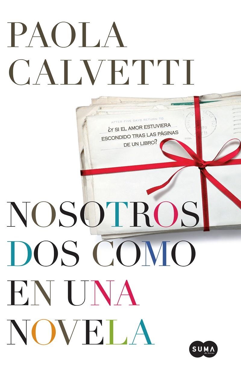 NOSOTROS DOS COMO EN UNA NOVELA | 9788483651551 | CALVETTI, PAOLA | Llibreria L'Altell - Llibreria Online de Banyoles | Comprar llibres en català i castellà online - Llibreria de Girona
