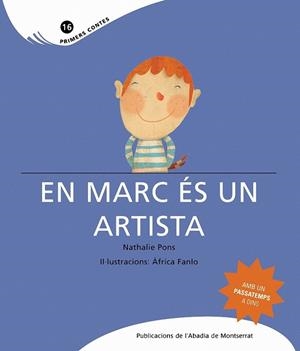 EN MARC ES UN ARTISTA | 9788498832150 | PONS, NATHALIE | Llibreria L'Altell - Llibreria Online de Banyoles | Comprar llibres en català i castellà online - Llibreria de Girona