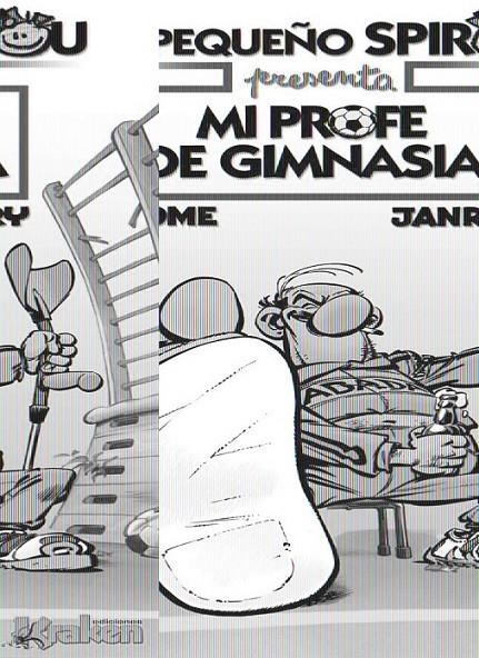 PEQUEÑO SPIROU: MI PROFE DE GIMNASIA | 9788492534142 | JANRY, TOME | Llibreria L'Altell - Llibreria Online de Banyoles | Comprar llibres en català i castellà online - Llibreria de Girona