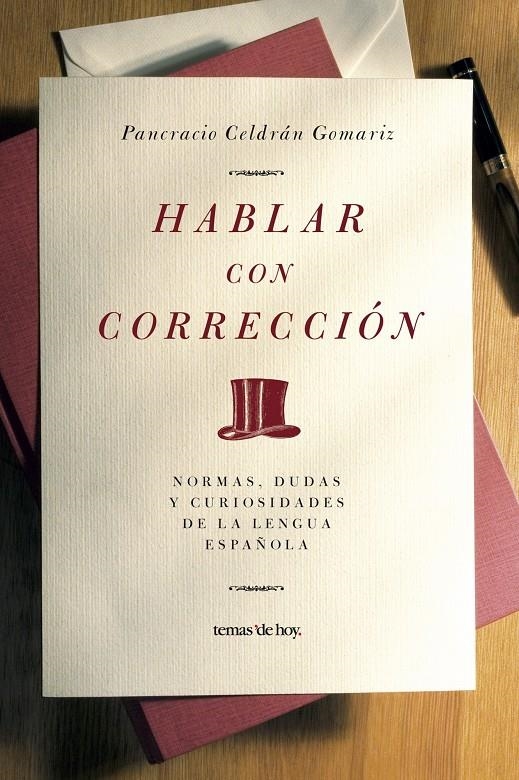 HABLAR CON CORRECCION | 9788484605911 | CELDRAN GOMARIZ, PANCRACIO | Llibreria L'Altell - Llibreria Online de Banyoles | Comprar llibres en català i castellà online - Llibreria de Girona