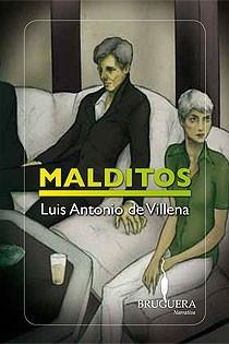 MALDITOS | 9788402421159 | VILLENA,LUIS ANTONIO,DE | Llibreria L'Altell - Llibreria Online de Banyoles | Comprar llibres en català i castellà online - Llibreria de Girona