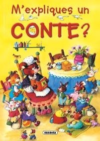 M'EXPLIQUES UN CONTE? | 9788467701012 | GONZÁLEZ, MARIFÉ/GUERRA, CARMEN/CAMPOS, PILAR | Llibreria L'Altell - Llibreria Online de Banyoles | Comprar llibres en català i castellà online - Llibreria de Girona