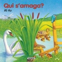 QUI S'AMAGA? AL RIU | 9788467700602 | SUSAETA, EQUIPO | Llibreria L'Altell - Llibreria Online de Banyoles | Comprar llibres en català i castellà online - Llibreria de Girona