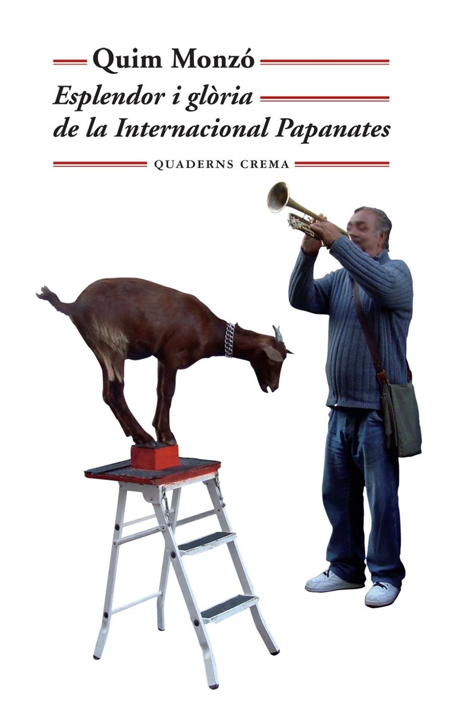 ESPLENDOR I GLORIA DE LA INTERNACIONAL PAPNATES | 9788477274766 | MONZÓ QUIM | Llibreria L'Altell - Llibreria Online de Banyoles | Comprar llibres en català i castellà online - Llibreria de Girona