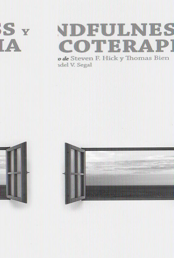 MINDFULNESS Y PSICOTERAPIA | 9788472457140 | F.HICK STEVEN Y BIEN THOMAS | Llibreria L'Altell - Llibreria Online de Banyoles | Comprar llibres en català i castellà online - Llibreria de Girona