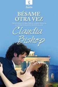 BÉSAME OTRA VEZ | 9788492955015 | BISHOP, CLAUDIA | Llibreria L'Altell - Llibreria Online de Banyoles | Comprar llibres en català i castellà online - Llibreria de Girona