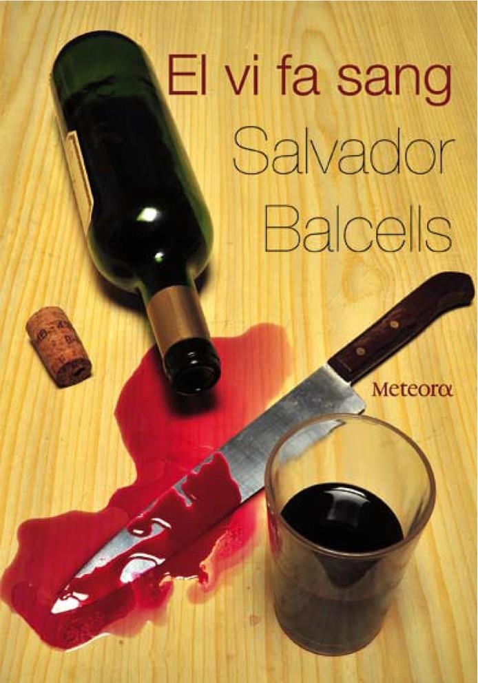 VI FA SANG, EL | 9788492874026 | BALCELLS, SALVADOR | Llibreria Online de Banyoles | Comprar llibres en català i castellà online