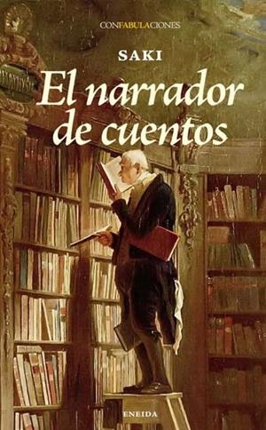 NARRADOR DE CUENTOS, EL | 9788492491421 | SAKI | Llibreria L'Altell - Llibreria Online de Banyoles | Comprar llibres en català i castellà online - Llibreria de Girona