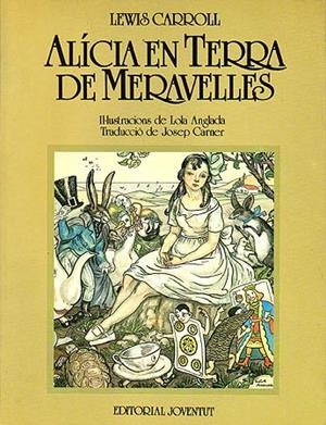ALÍCIA EN TERRA DE MERAVELLES | 9788426126887 | CARROLL,LEWIS | Llibreria L'Altell - Llibreria Online de Banyoles | Comprar llibres en català i castellà online - Llibreria de Girona