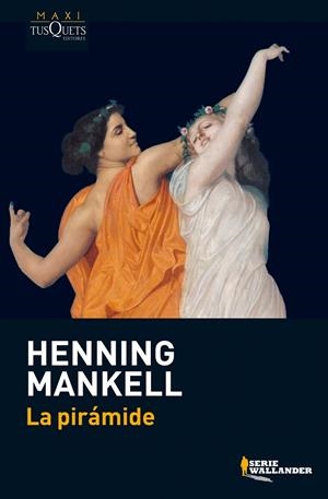 PIRÁMIDE, LA | 9788483835661 | MANKELL, HENNING | Llibreria Online de Banyoles | Comprar llibres en català i castellà online