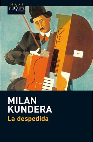 DESPEDIDA, LA | 9788483835616 | KUNDERA, MILAN | Llibreria Online de Banyoles | Comprar llibres en català i castellà online
