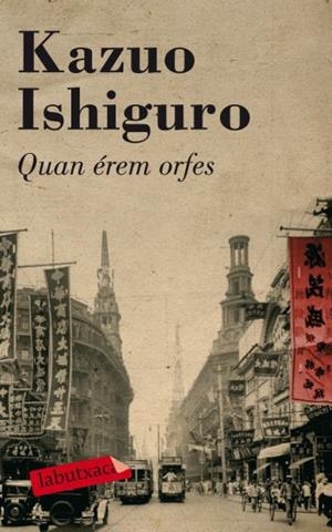 QUAN ÉREM ORFES | 9788499300832 | ISHIGURO,KAZUO | Llibreria L'Altell - Llibreria Online de Banyoles | Comprar llibres en català i castellà online - Llibreria de Girona