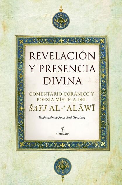REVELACION Y PRESENCIA DIVINA | 9788492924097 | AL-ALAWÍ,SAYJA | Llibreria Online de Banyoles | Comprar llibres en català i castellà online