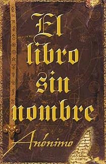 LIBRO SIN NOMBRE, EL | 9788466644396 | ANONIMO | Llibreria L'Altell - Llibreria Online de Banyoles | Comprar llibres en català i castellà online - Llibreria de Girona