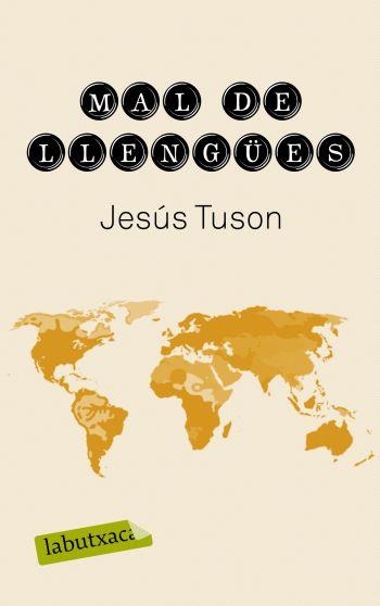 MAL DE LLENGÜES | 9788499300849 | TUSON,JESÚS | Llibreria Online de Banyoles | Comprar llibres en català i castellà online
