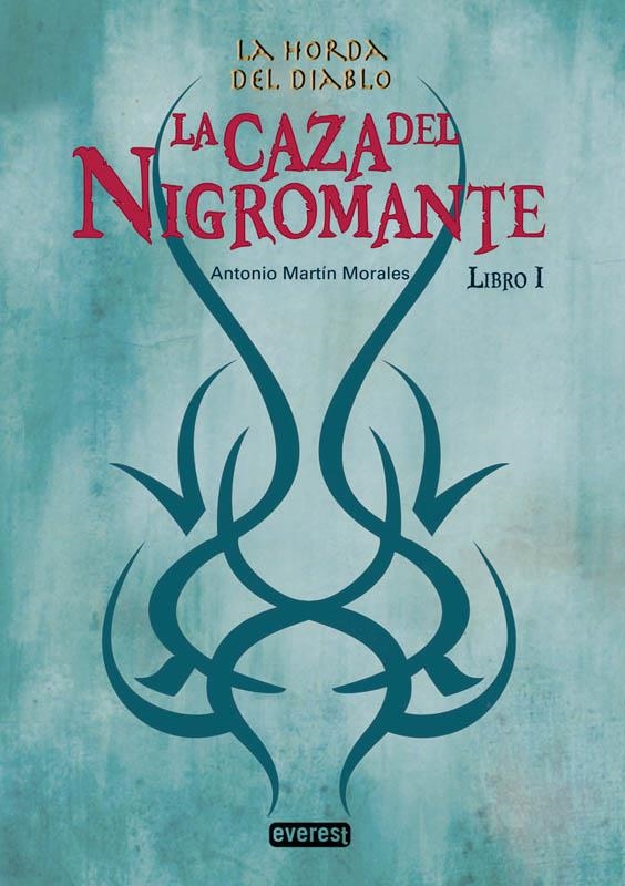 CAZA DEL NIGROMANTE, LA | 9788444144375 | MARTÍN MORALES, ANTONIO | Llibreria L'Altell - Llibreria Online de Banyoles | Comprar llibres en català i castellà online - Llibreria de Girona