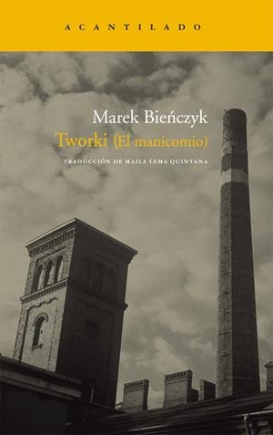 TWORKI (EL MANICOMIO) | 9788492649396 | BIENCZYK, MAREK | Llibreria L'Altell - Llibreria Online de Banyoles | Comprar llibres en català i castellà online - Llibreria de Girona