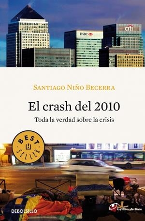 CRASH DEL 2010, EL | 9788499083001 | NIÑO BECERRA, SANTIAGO | Llibreria L'Altell - Llibreria Online de Banyoles | Comprar llibres en català i castellà online - Llibreria de Girona