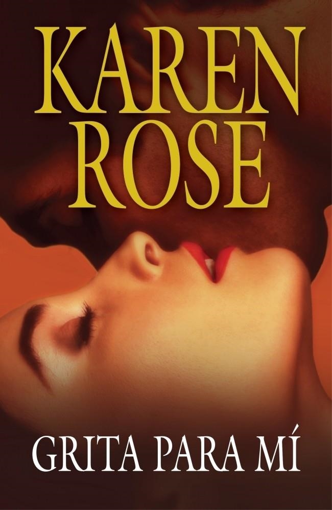GRITA PARA MI | 9788401382987 | ROSE, KAREN | Llibreria Online de Banyoles | Comprar llibres en català i castellà online
