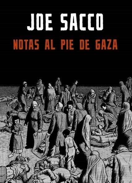 NOTAS AL PIE DE GAZA | 9788439722526 | SACCO, JOE | Llibreria L'Altell - Llibreria Online de Banyoles | Comprar llibres en català i castellà online - Llibreria de Girona