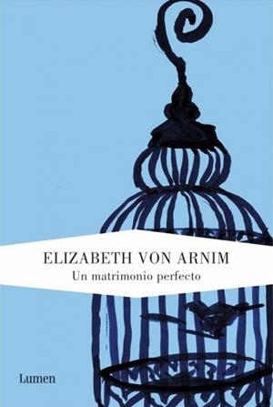 MATRIMONIO PERFECTO, UN | 9788426417626 | VON ARNIM, ELIZABETH | Llibreria Online de Banyoles | Comprar llibres en català i castellà online