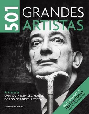 501 GRANDES ARTISTAS | 9788425343834 | FARTHING, STEPHEN | Llibreria Online de Banyoles | Comprar llibres en català i castellà online