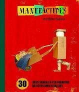 MANUFACTURES | 9788498255317 | TUBAU, VICTÒRIA | Llibreria Online de Banyoles | Comprar llibres en català i castellà online