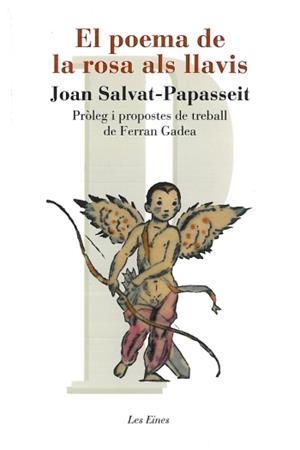 POEMA DE LA ROSA ALS LLAVIS, EL | 9788492672653 | SALVAT-PAPASSEIT, JOAN | Llibreria L'Altell - Llibreria Online de Banyoles | Comprar llibres en català i castellà online - Llibreria de Girona