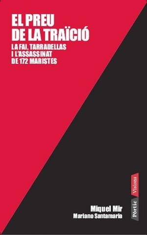 PREU DE LA TRAÏCIÓ,EL | 9788498091366 | MIR,MIQUEL/SANTAMARIA,MARIANO | Llibreria L'Altell - Llibreria Online de Banyoles | Comprar llibres en català i castellà online - Llibreria de Girona