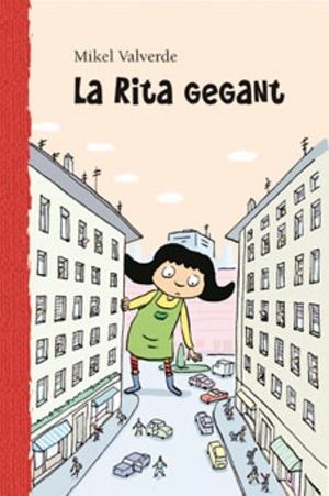 RITA GEGANT, LA | 9788479421526 | VALVERDE, MIKEL | Llibreria Online de Banyoles | Comprar llibres en català i castellà online