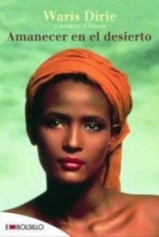 AMANECER EN EL DESIERTO | 9788492695188 | DIRIE, WARIS - HAEM, FEANNE D' | Llibreria Online de Banyoles | Comprar llibres en català i castellà online