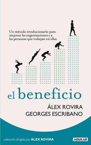 BENEFICIO, EL | 9788403100770 | ROVIRA , ÁLEX - ESCRIBANO GEORGES | Llibreria Online de Banyoles | Comprar llibres en català i castellà online