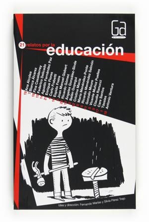 21 RELATOS POR LA EDUCACIÓN | 9788467540239 | VARIS | Llibreria Online de Banyoles | Comprar llibres en català i castellà online