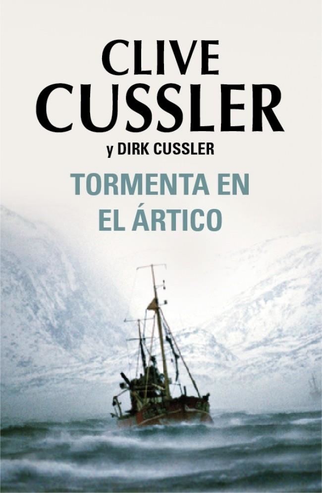 TORMENTA EN EL ÁRTICO | 9788401337505 | CUSSLER, CLIVE - CUSSLER, DIRK | Llibreria Online de Banyoles | Comprar llibres en català i castellà online