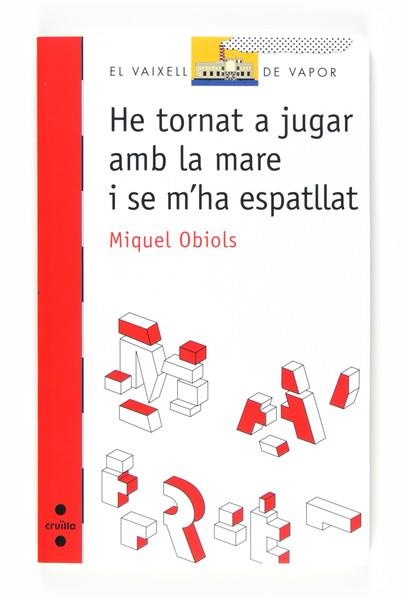 HE TORNAT A JUGAR AMB LA MARE I SE M'HA ESPALLAT | 9788466125468 | OBIOLS MIQUEL | Llibreria L'Altell - Llibreria Online de Banyoles | Comprar llibres en català i castellà online - Llibreria de Girona