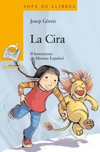 CIRA,LA | 9788448919634 | GÒRRIZ, JOSEP | Llibreria Online de Banyoles | Comprar llibres en català i castellà online