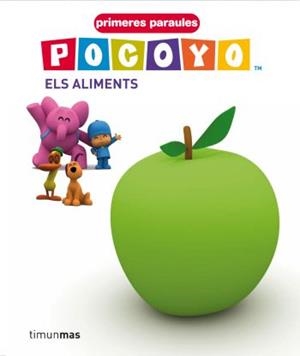 POCOYO. ELS ALIMENTS N/E | 9788492671649 | ZINKIA | Llibreria Online de Banyoles | Comprar llibres en català i castellà online