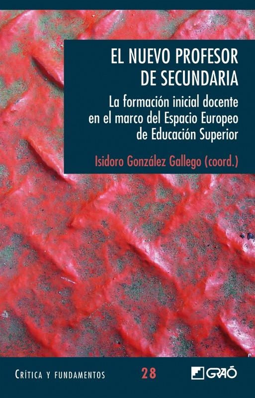 NUEVO PROFESOR DE SECUNDARIA, EL | 9788478278961 | GONZÁLEZ GALLEGO, ISIDORO | Llibreria L'Altell - Llibreria Online de Banyoles | Comprar llibres en català i castellà online - Llibreria de Girona