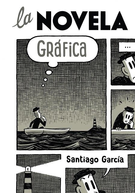 NOVELA GRÁFICA,LA | 9788492769308 | GARCÍA,SANTIAGO | Llibreria L'Altell - Llibreria Online de Banyoles | Comprar llibres en català i castellà online - Llibreria de Girona