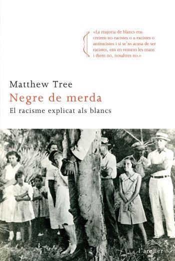 NEGRE DE MERDA! | 9788466411820 | TREE,MATTHEW | Llibreria L'Altell - Llibreria Online de Banyoles | Comprar llibres en català i castellà online - Llibreria de Girona