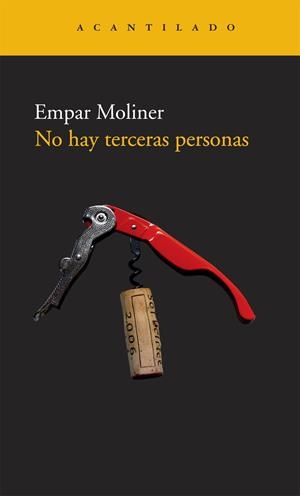 NO HAY TERCERAS PERSONAS | 9788492649389 | MOLINER, EMPAR | Llibreria Online de Banyoles | Comprar llibres en català i castellà online