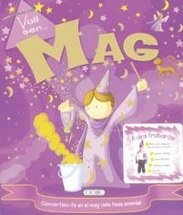 VULL SER...MAG | 9788498067439 | TODOLIBRO, EQUIPO | Llibreria L'Altell - Llibreria Online de Banyoles | Comprar llibres en català i castellà online - Llibreria de Girona