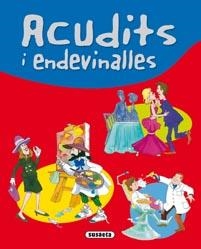 ACUDITS I ENDEVINALLES | 9788467702231 | SUSAETA, EQUIPO | Llibreria L'Altell - Llibreria Online de Banyoles | Comprar llibres en català i castellà online - Llibreria de Girona