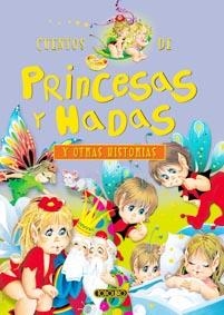 CUENTOS DE PRINCESAS Y HADAS Y OTRAS HISTORIAS | 9788498065565 | TODOLIBRO, EQUIPO | Llibreria Online de Banyoles | Comprar llibres en català i castellà online