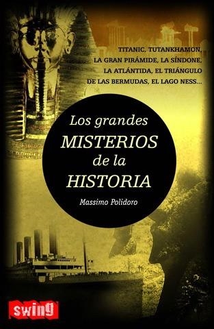 GRANDES MISTERIOS DE LA HISTORIA, LOS | 9788496746084 | POLIDORO, MASSIMO | Llibreria L'Altell - Llibreria Online de Banyoles | Comprar llibres en català i castellà online - Llibreria de Girona